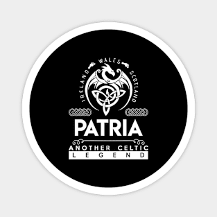 Patria Name T Shirt - Another Celtic Legend Patria Dragon Gift Item Magnet